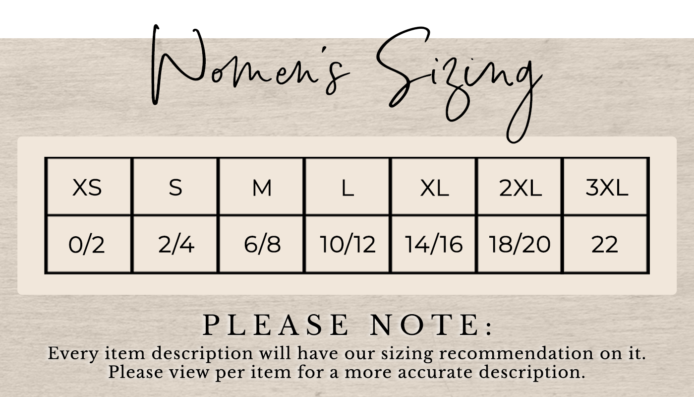 Women's sizing: XS=0/2 S=2/4 M=6/8 L=10/12 XL=14/16 1XL=16/18 2XL=18/20 3XL=22